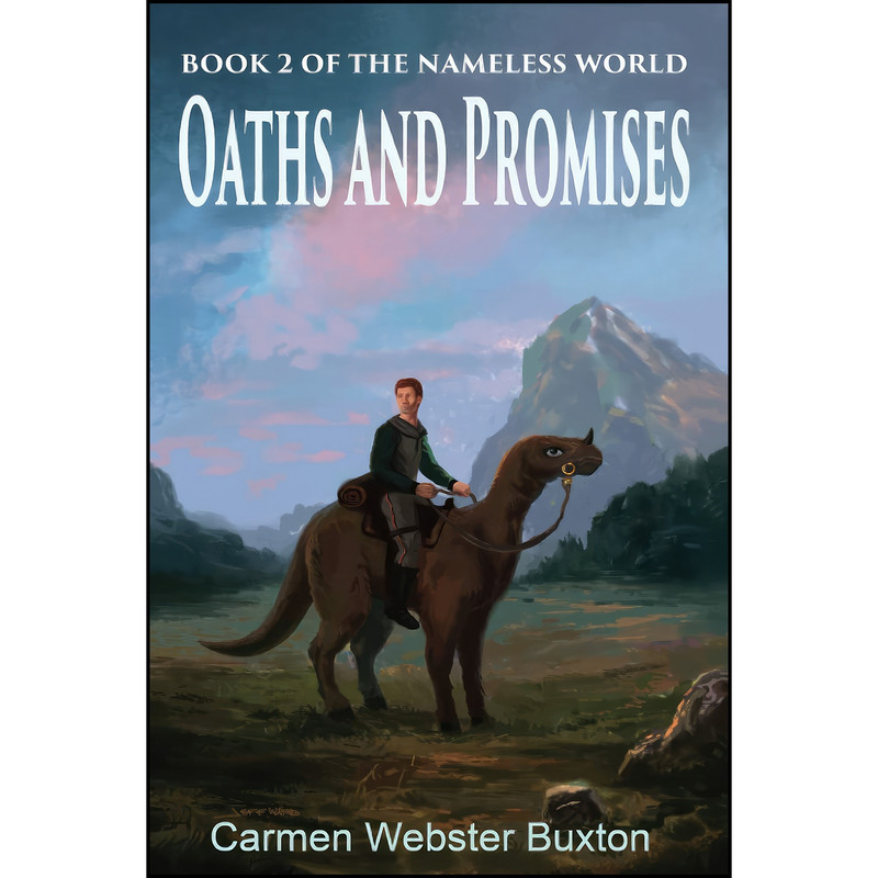کتاب Oaths and Promises  اثر Carmen Webster Buxton انتشارات تازه ها