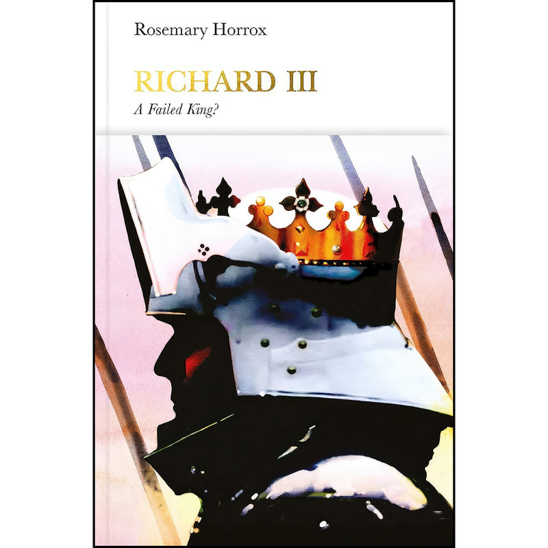 کتاب Richard III  اثر Rosemary Horrox انتشارات Allen Lane