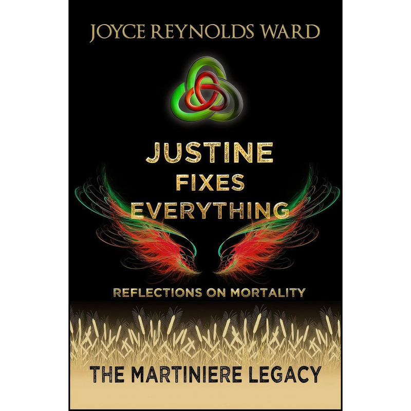 کتاب Justine Fixes Everything اثر Joyce Reynolds-Ward انتشارات Joyce Reynolds-Ward