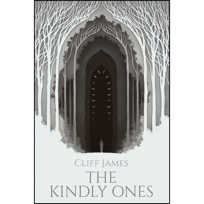 کتاب The Kindly Ones اثر Cliff James انتشارات Lethe Press