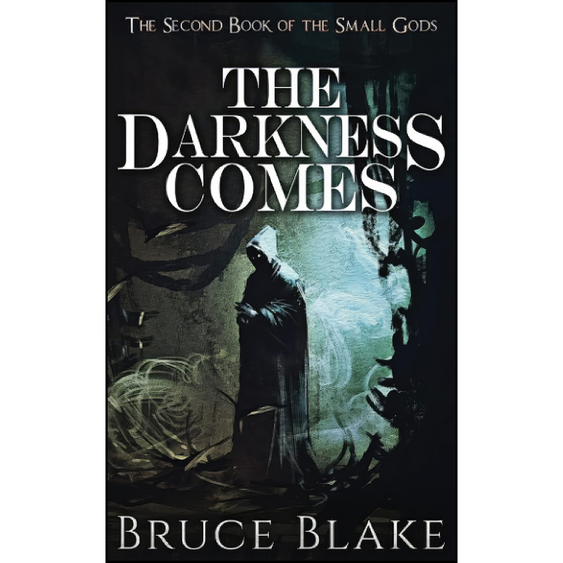 کتاب The Darkness Comes اثر Bruce Blake انتشارات تازه ها