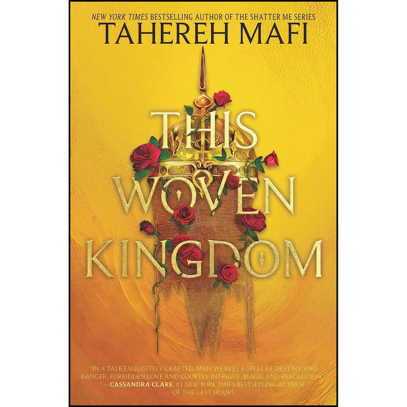 کتاب This Woven Kingdom اثر Tahereh Mafi انتشارات HarperCollins