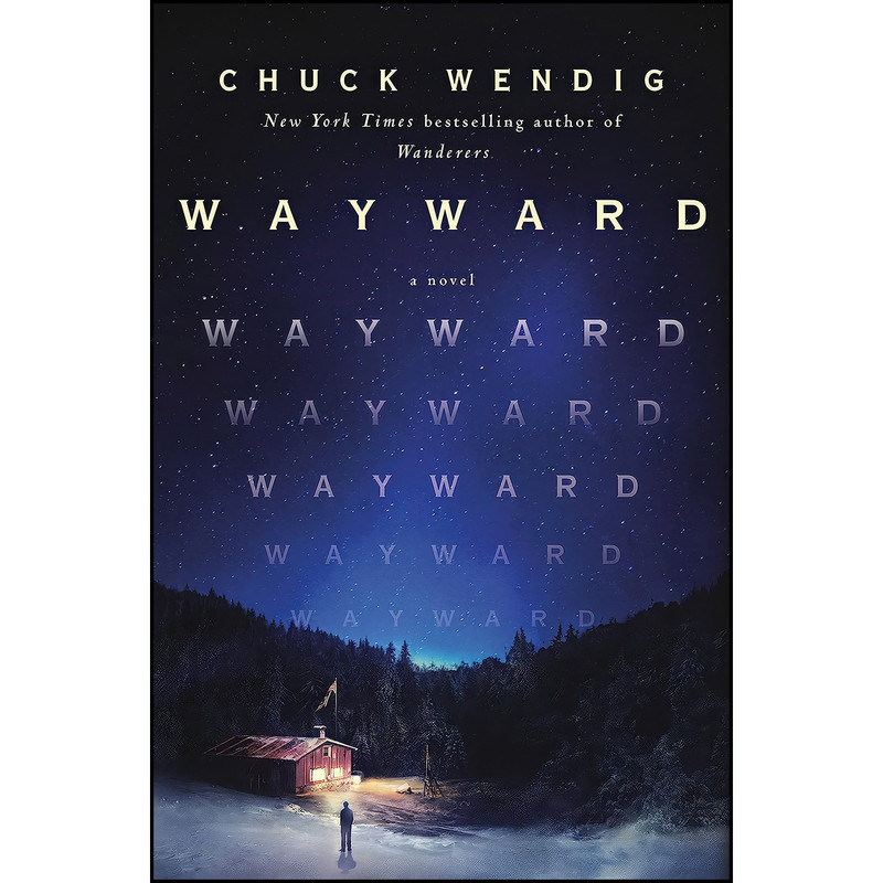کتاب Wayward اثر Chuck Wendig انتشارات Del Rey