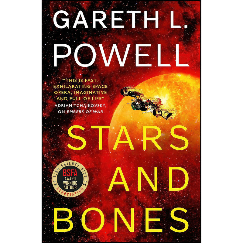 کتاب Stars and Bones اثر Gareth L. Powell انتشارات Titan Books