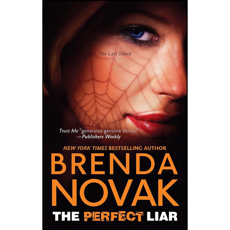 کتاب The Perfect Liar  اثر Brenda Novak انتشارات MIRA