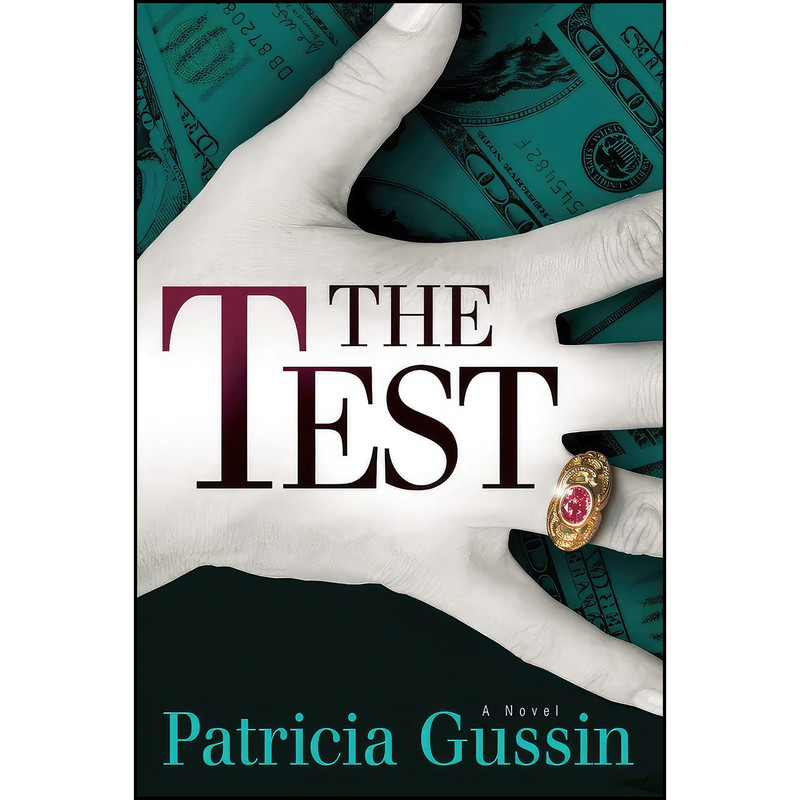 کتاب The Test اثر Patricia Gussin انتشارات Oceanview Publishing