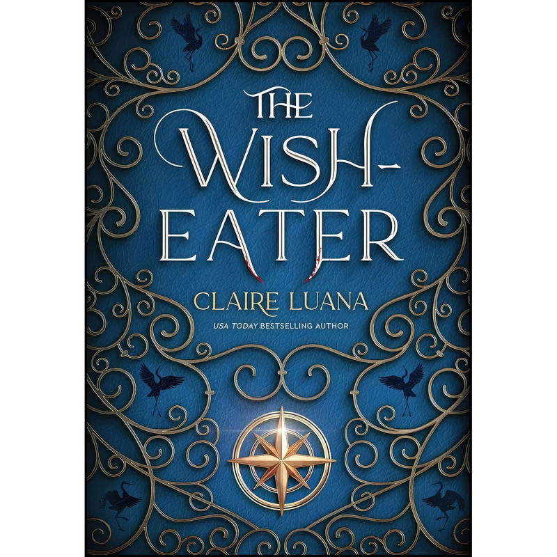 کتاب The Wish-Eater اثر Claire Luana انتشارات Live Edge Publishing