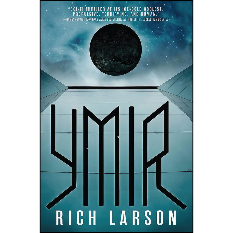 کتاب Ymir اثر Rich Larson انتشارات Orbit