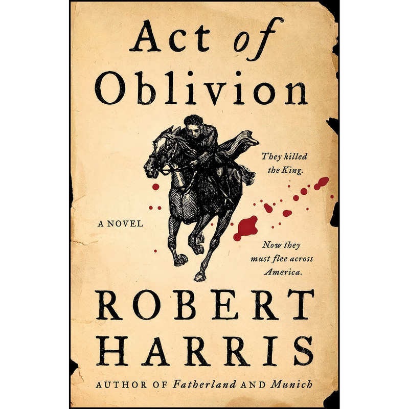 کتاب Act of Oblivion اثر Robert Harris انتشارات Harper