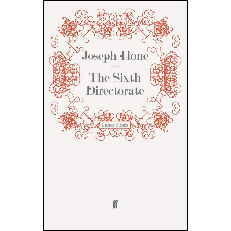 کتاب The Sixth Directorate اثر Joseph Hone انتشارات Faber and Faber