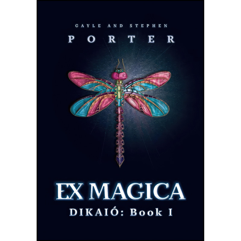 کتاب Ex Magica اثر Gayle Porter and Stephen Porter انتشارات Porter Creative