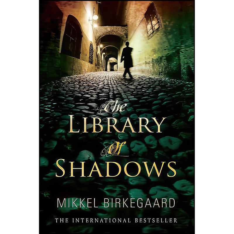 کتاب The Library of Shadows اثر Mikkel Birkegaard انتشارات Doubleday