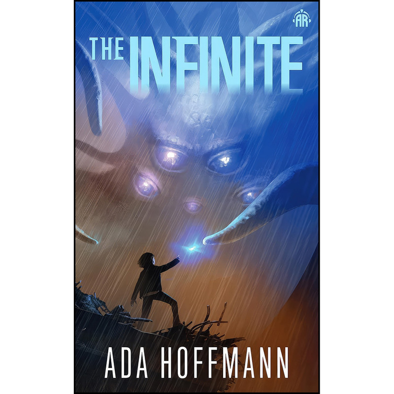 کتاب The Infinite اثر Ada Hoffmann انتشارات Angry Robot