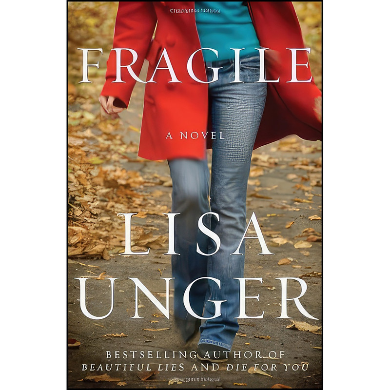 کتاب Fragile اثر Lisa Unger انتشارات Crown