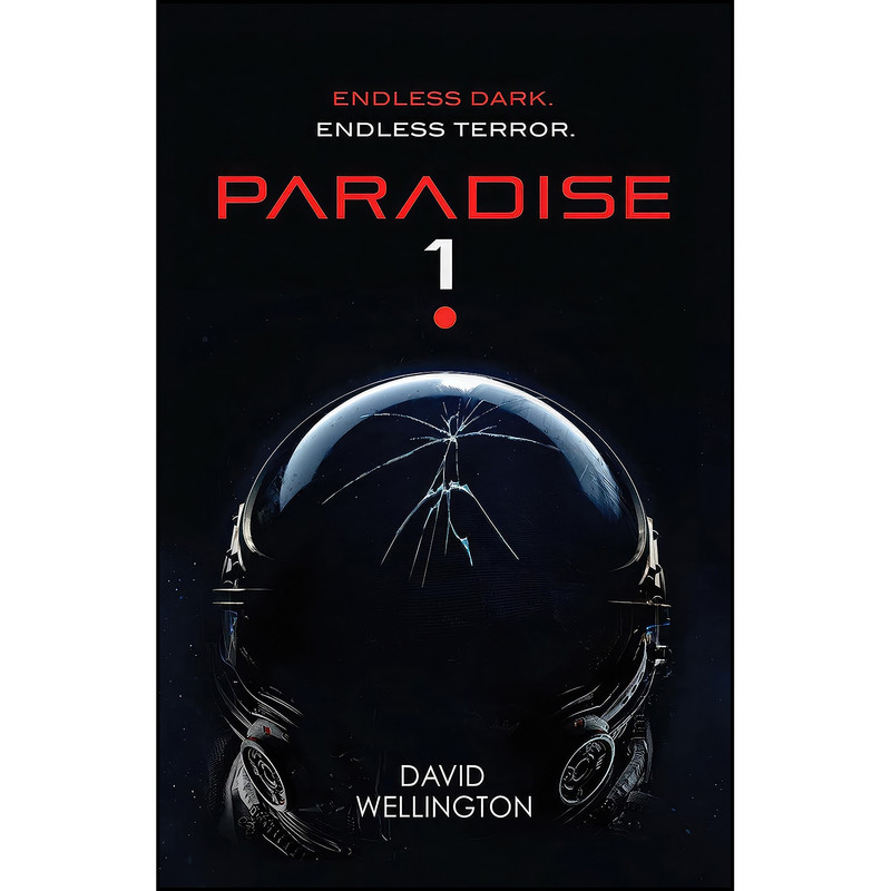 کتاب Paradise-1  اثر David Wellington انتشارات Orbit