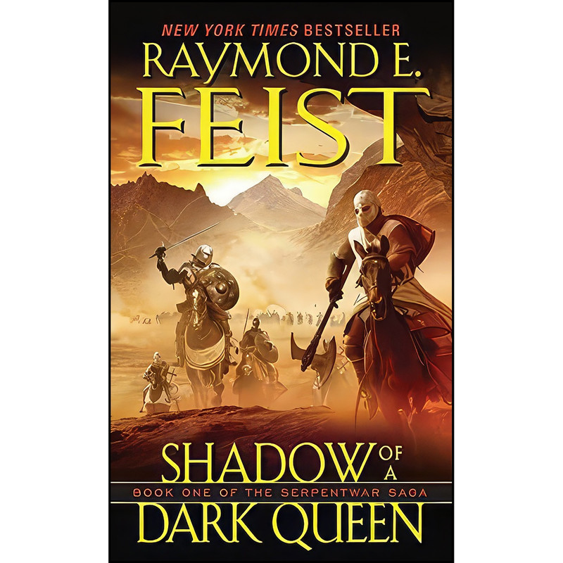کتاب Shadow of a Dark Queen  اثر Raymond E. Feist انتشارات EOS