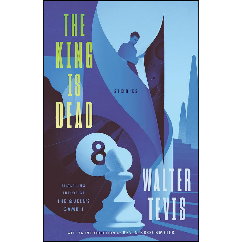 کتاب The King Is Dead اثر Walter Tevis انتشارات Vintage