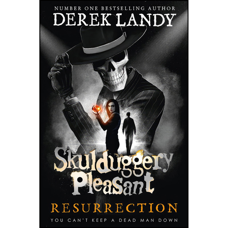 کتاب Resurrection Skulduggery Pleasant, Book 10 Hardcover Derek Landy اثر Derek Landy انتشارات تازه ها