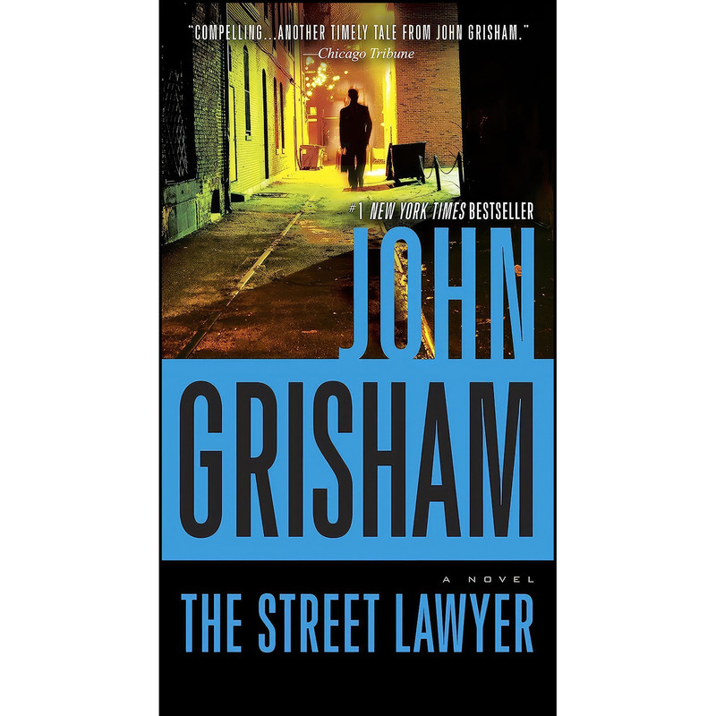 کتاب The Street Lawyer اثر John Grisham انتشارات Anchor