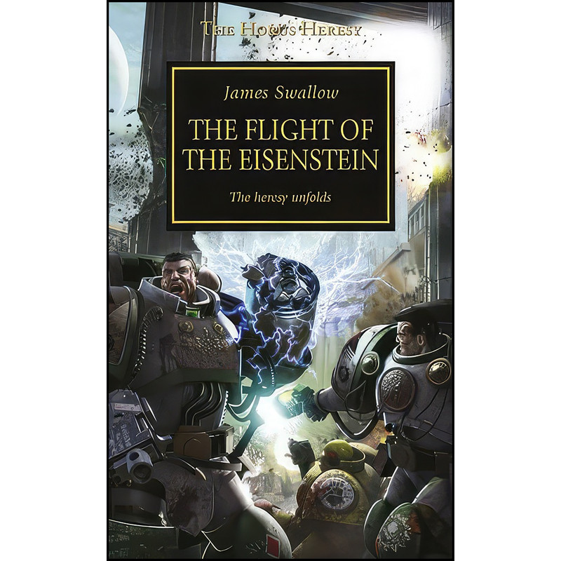 کتاب The Flight of the Eisenstein  اثر James Swallow انتشارات The Black Library
