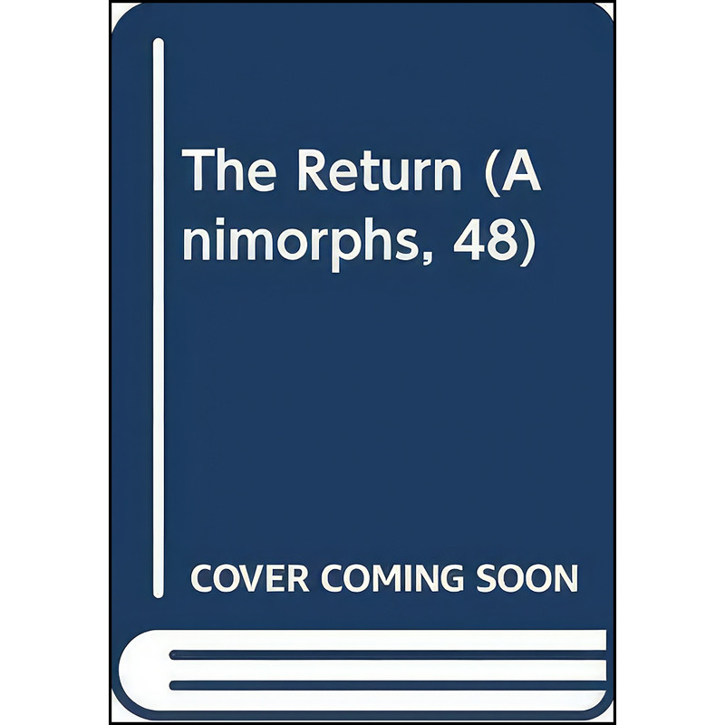 کتاب The Return  اثر Katherine A. Applegate انتشارات Demco Media