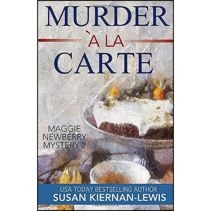 کتاب Murder a la Carte اثر Susan Kiernan-Lewis انتشارات تازه ها