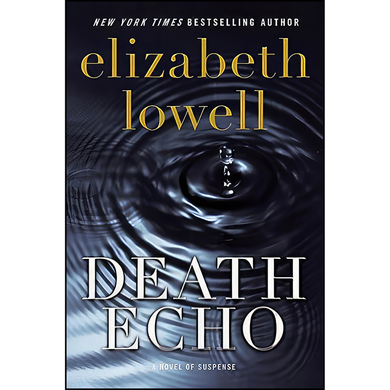 کتاب Death Echo اثر Elizabeth Lowell انتشارات Avon