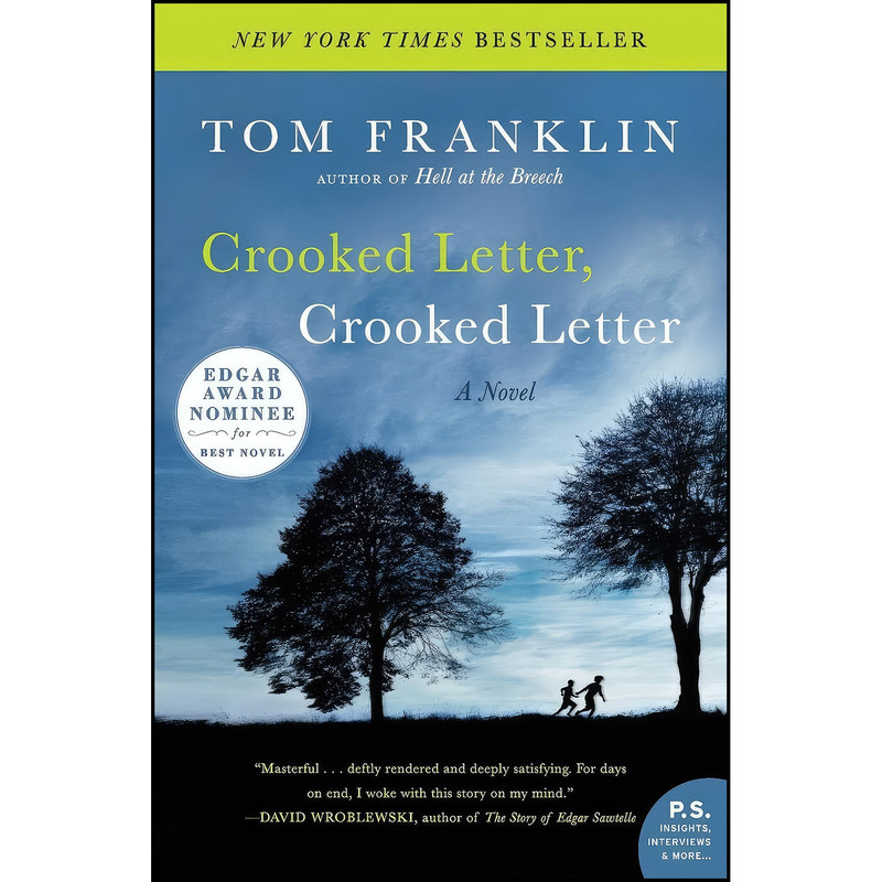 کتاب Crooked Letter, Crooked Letter اثر Tom Franklin انتشارات تازه ها