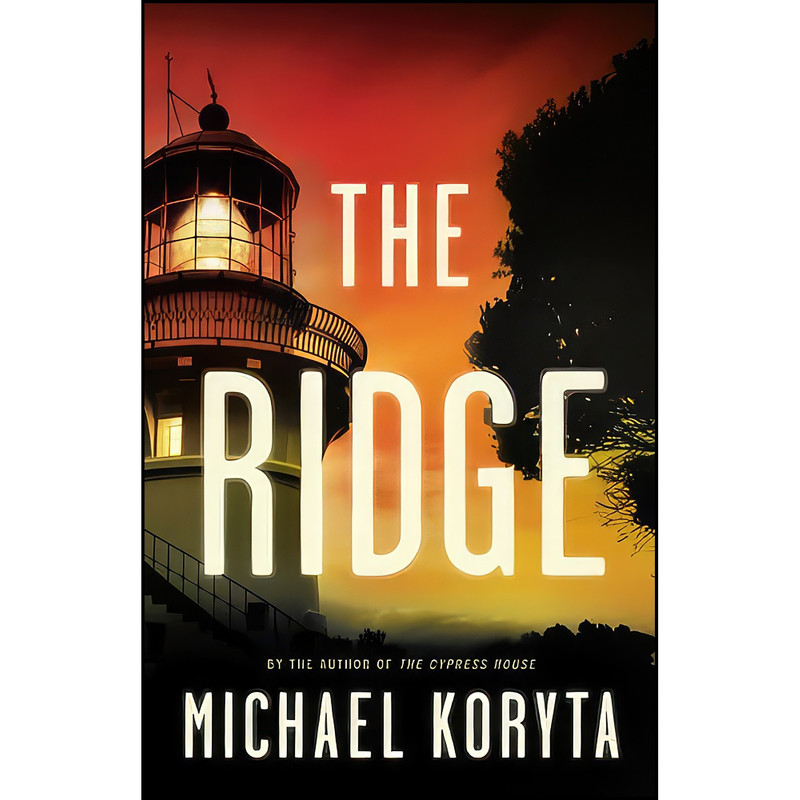 کتاب The Ridge اثر Michael Koryta انتشارات Little, Brown and Company