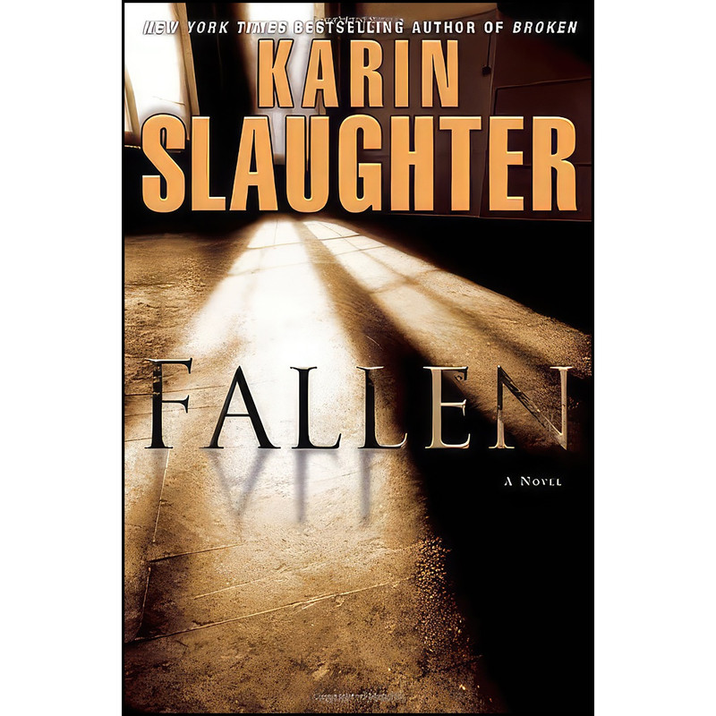 کتاب Fallen اثر Karin Slaughter انتشارات Delacorte Press