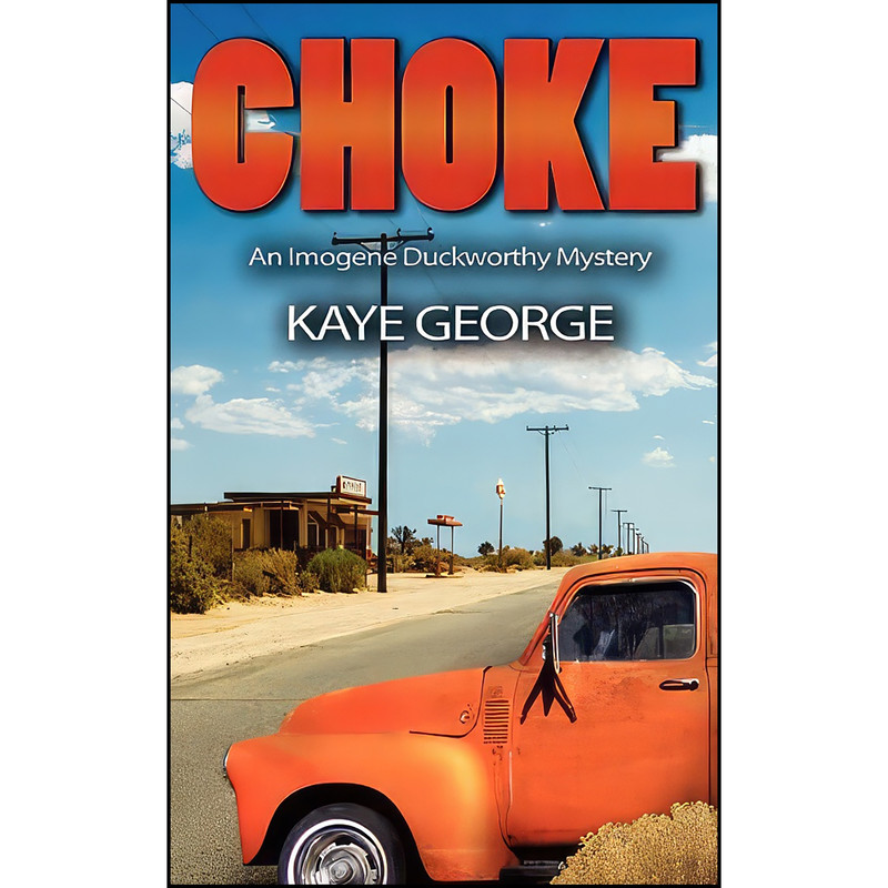 کتاب Choke اثر Kaye George انتشارات Mainly Murder Press