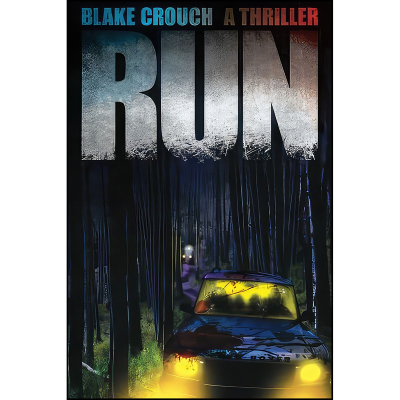 کتاب Run اثر Blake Crouch انتشارات تازه ها