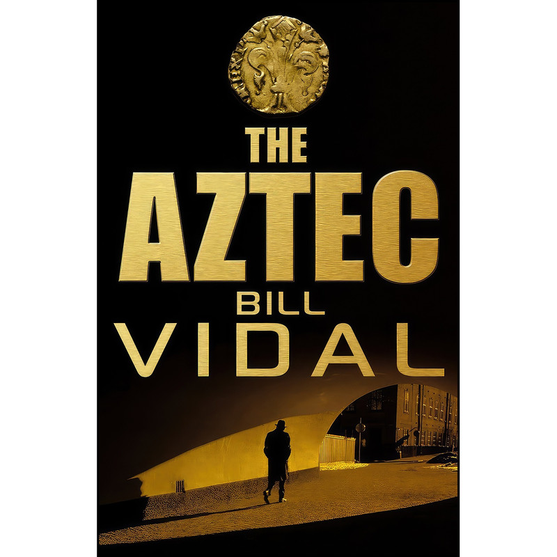کتاب The Aztec اثر Bill Vidal انتشارات Arrow