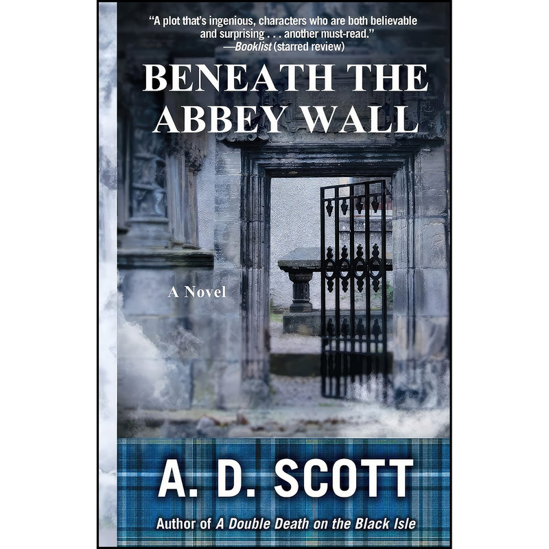 کتاب Beneath the Abbey Wall  اثر A. D. Scott انتشارات تازه ها