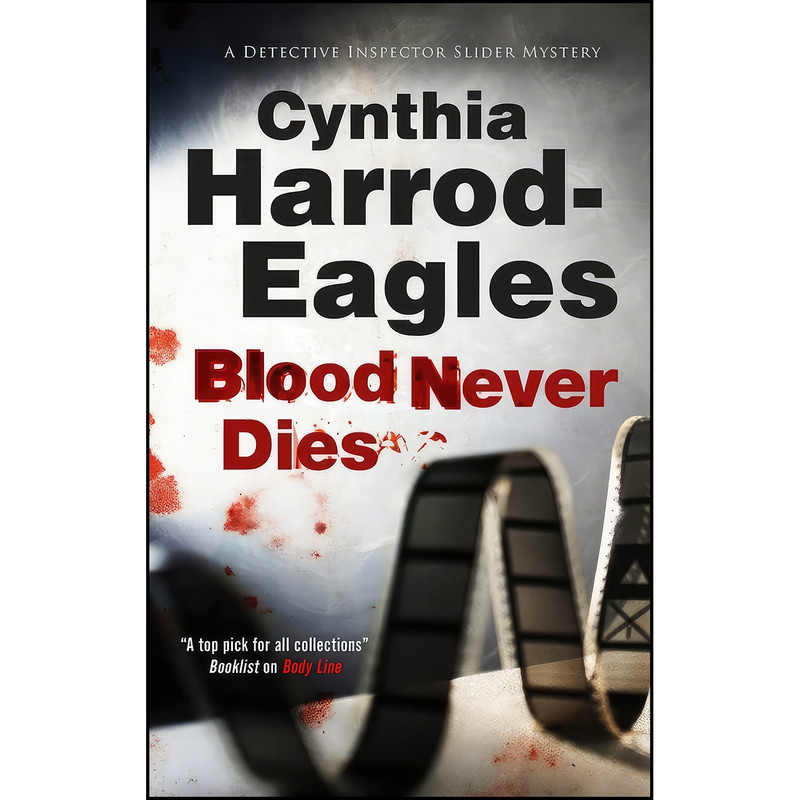 کتاب Blood Never Dies  اثر Cynthia Harrod-Eagles انتشارات Severn House