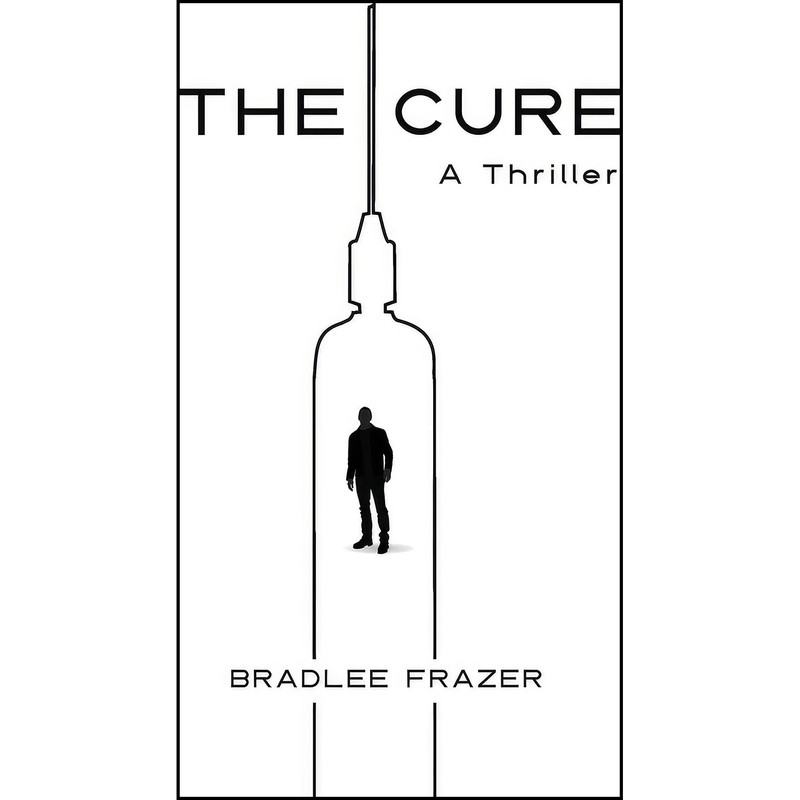 کتاب The Cure اثر Bradlee Frazer انتشارات تازه ها