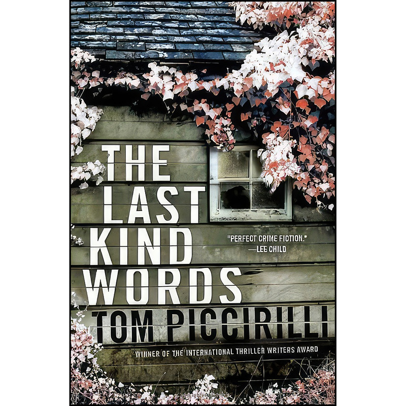 کتاب The Last Kind Words اثر Tom Piccirilli انتشارات Bantam