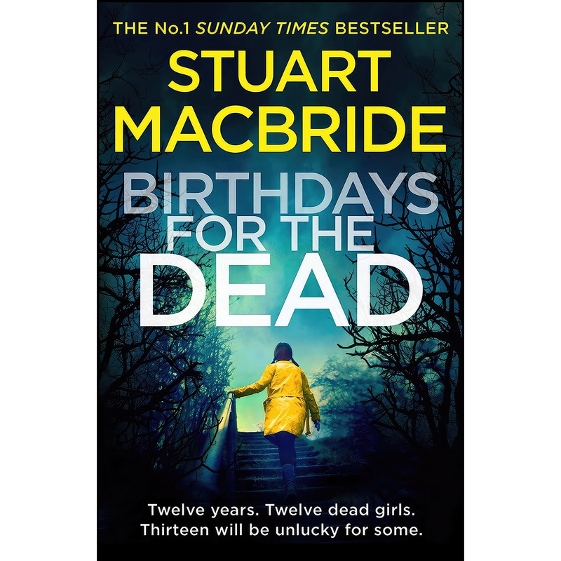 کتاب Birthdays for the Dead اثر Stuart MacBride انتشارات HarperCollins