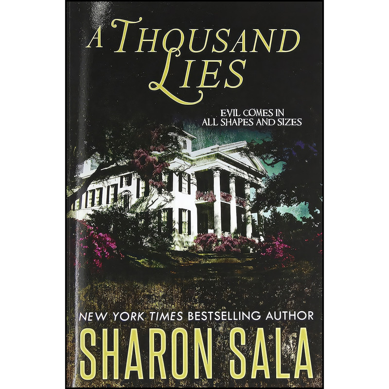 کتاب A Thousand Lies اثر Sharon Sala انتشارات تازه ها