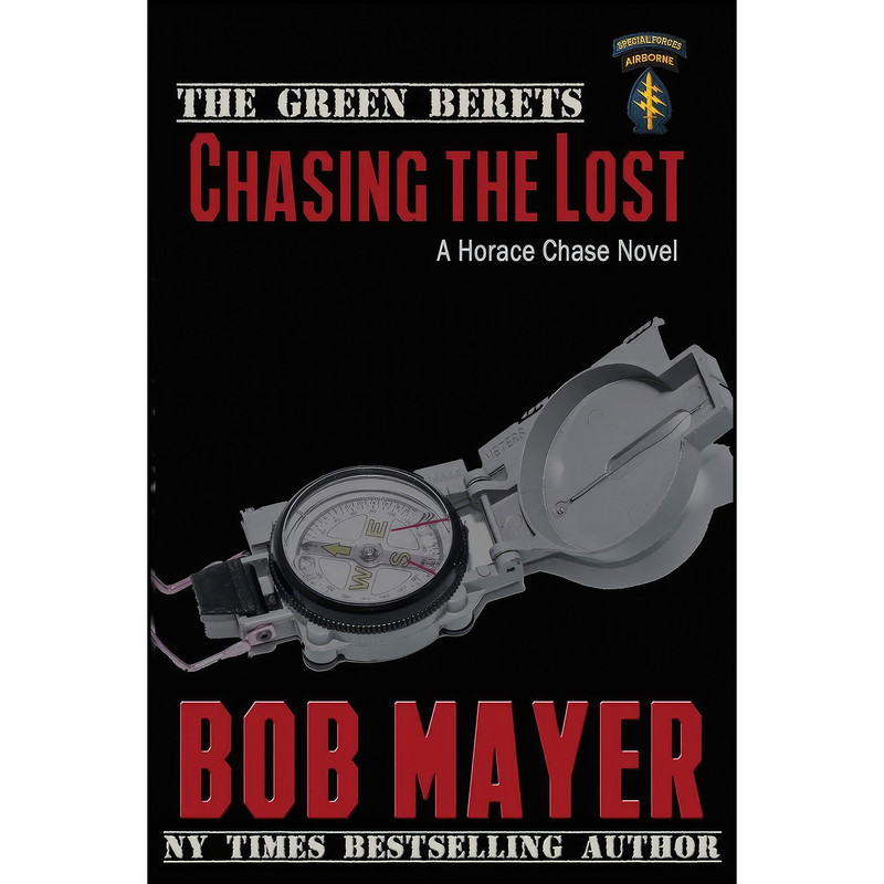 کتاب Chasing the Lost  اثر Bob Mayer انتشارات تازه ها