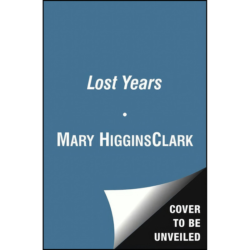 کتاب The Lost Years اثر Mary Higgins Clark انتشارات Pocket Books