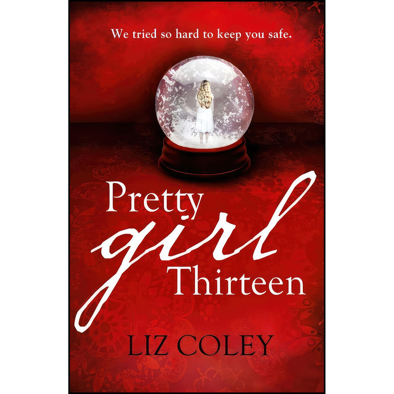 کتاب Pretty Girl Thirteen اثر Liz Coley انتشارات Harper Collins