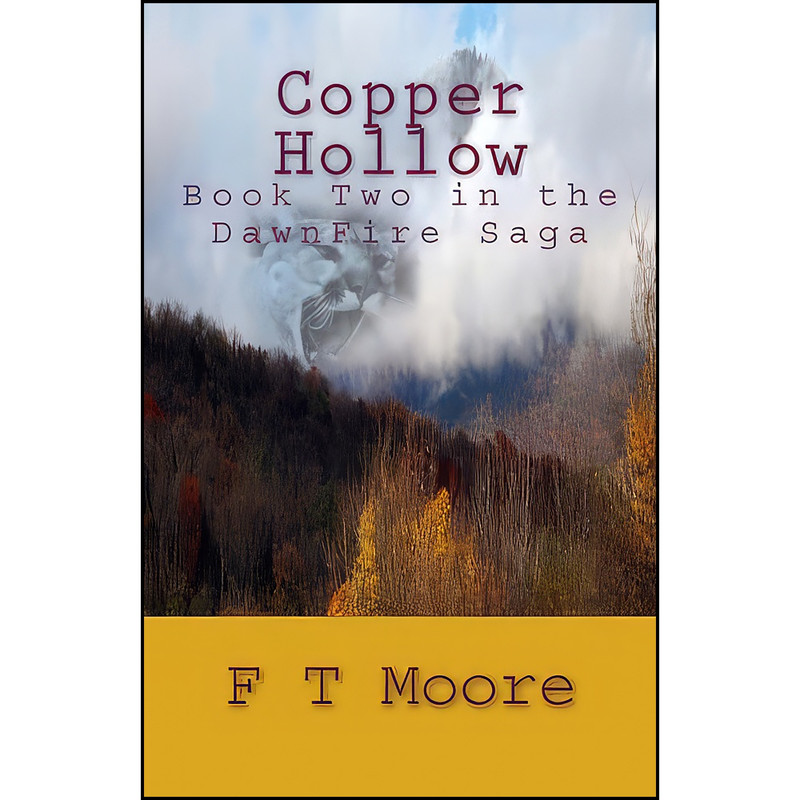 کتاب Copper Hollow اثر FT Moore انتشارات تازه ها