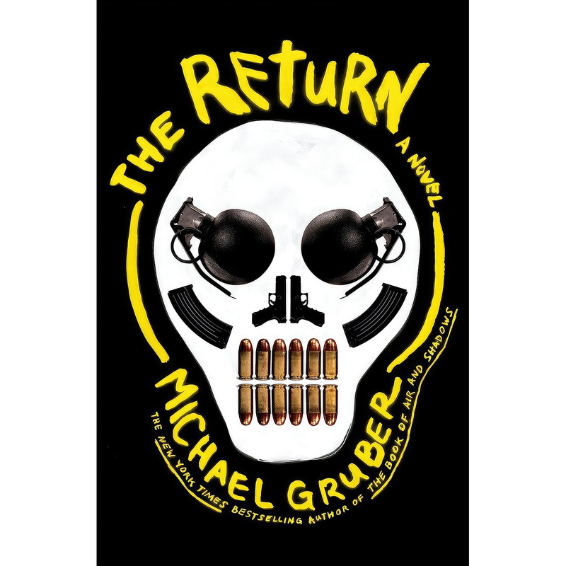 کتاب The Return اثر Michael Gruber انتشارات Henry Holt and Co.