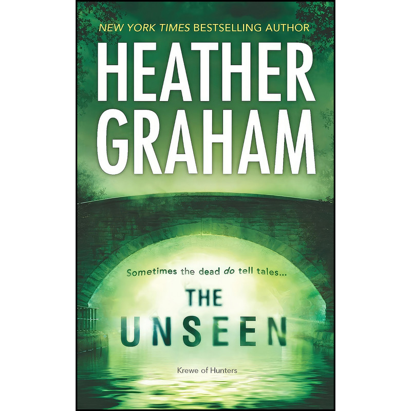 کتاب The Unseen  اثر Heather Graham انتشارات MIRA