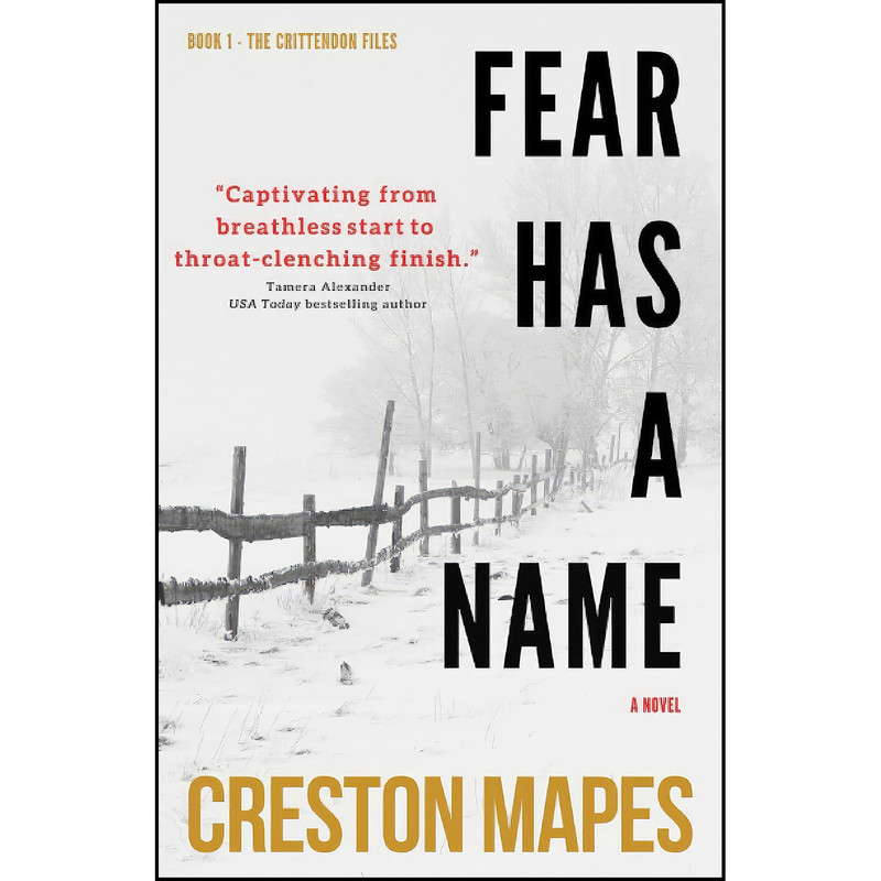 کتاب Fear Has a Name اثر Creston Mapes انتشارات تازه ها