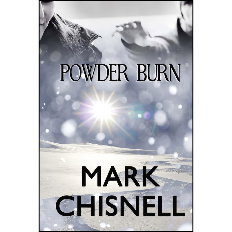 کتاب Powder Burn  اثر Mark Chisnell انتشارات تازه ها