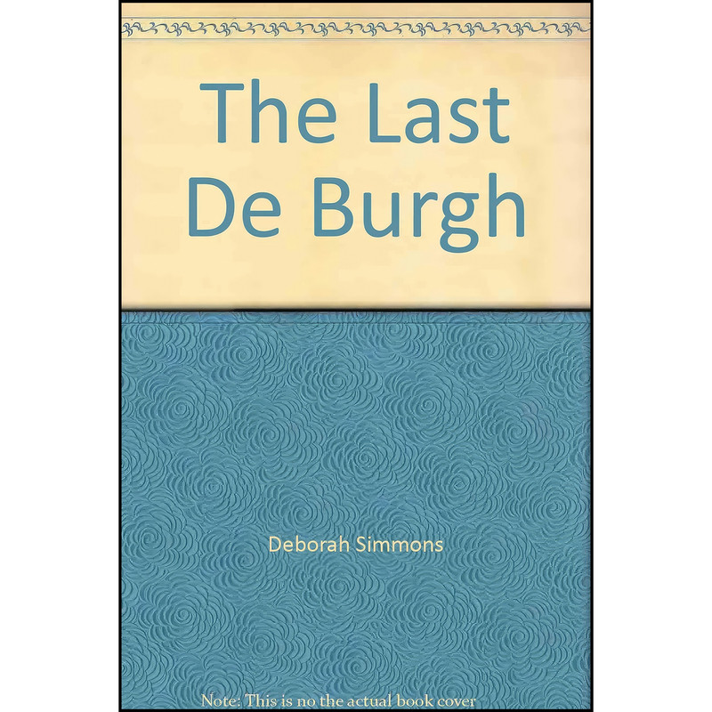 کتاب The Last De Burgh اثر Deborah Simmons انتشارات Mills and Boon
