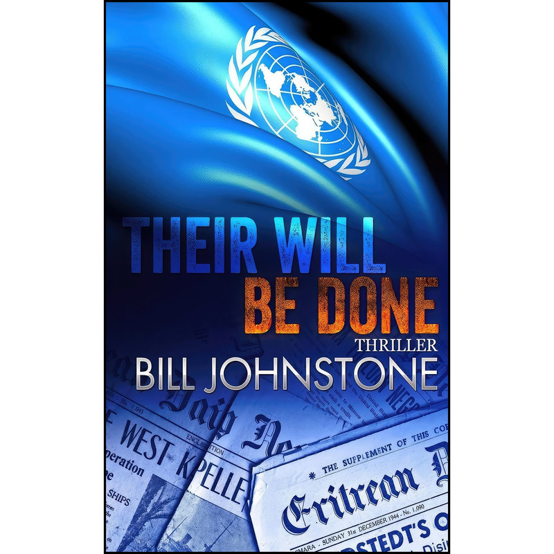 کتاب Their Will Be Done اثر Bill Johnstone انتشارات تازه ها