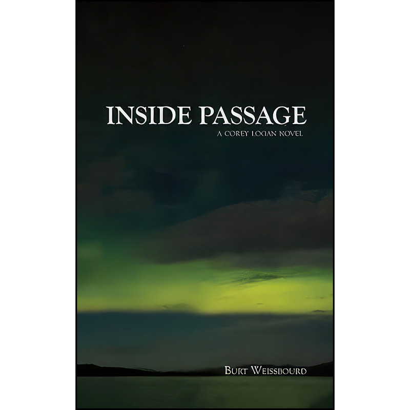 کتاب Inside Passage اثر Burt Weissbourd انتشارات Rare Bird Books, A Vireo Book
